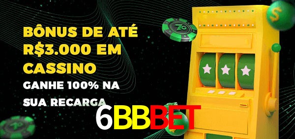 6BBbet melhor bônus de depósito